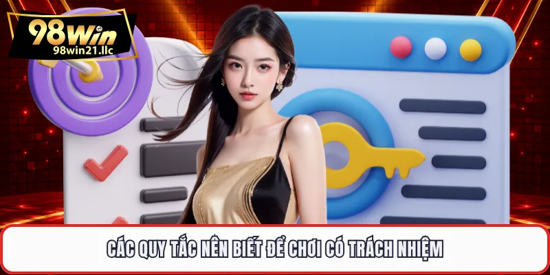 Các quy tắc nên biết để chơi có trách nhiệm
