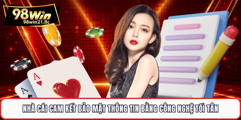 Nhà cái cam kết bảo mật thông tin bằng công nghệ tối tân