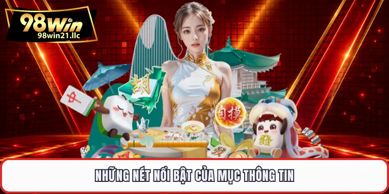 Những nét nổi bật của mục thông tin